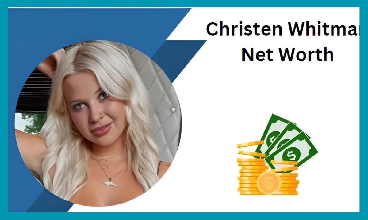 Christen Whitman Net Worth Whitman Age, Hometown, Bio Success Story 2024