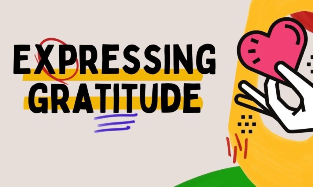 Expressing Gratitude