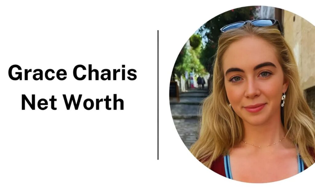 What is Grace Charis' Net Worth