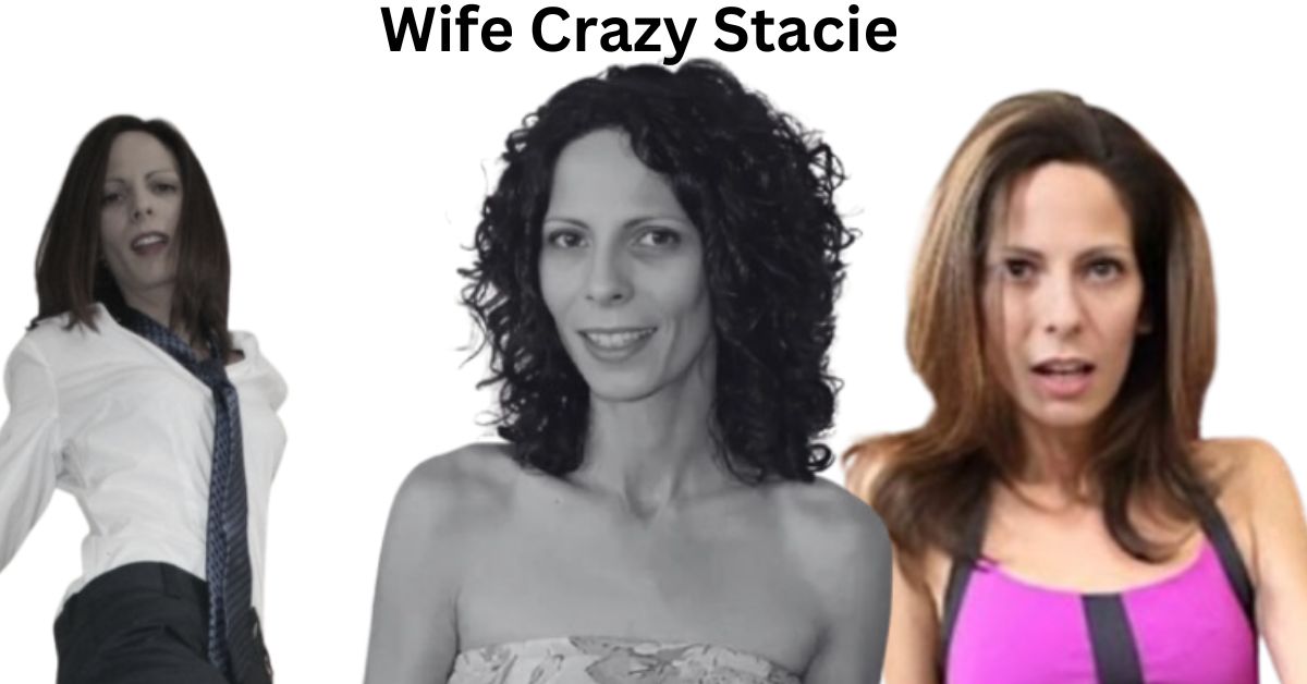 Who is Crazy Stacie Wife Know Everything About Her