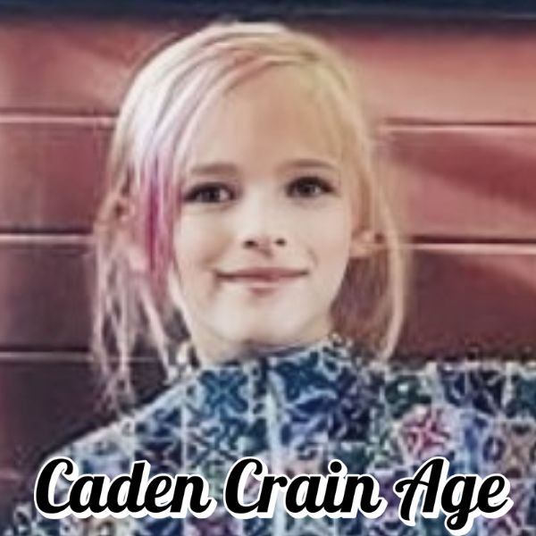 Caden Crain Age