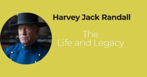 The Life and Legacy of Harvey Jack Randall