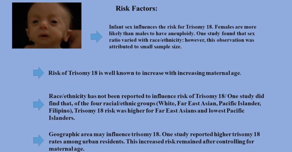 What is Trisomy 18?